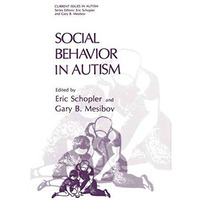 Social Behavior in Autism [Paperback]