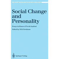 Social Change and Personality: Essays in Honor of Nevitt Sanford [Paperback]