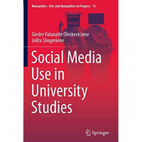 Social Media Use in University Studies [Paperback]