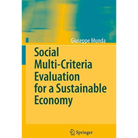 Social Multi-Criteria Evaluation for a Sustainable Economy [Paperback]