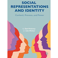 Social Representations and Identity: Content, Process, and Power [Paperback]