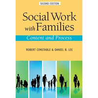 Social Work with Families: Content and Process [Paperback]