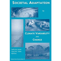 Societal Adaptation to Climate Variability and Change [Hardcover]