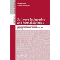 Software Engineering and Formal Methods: 18th International Conference, SEFM 202 [Paperback]