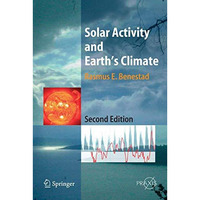 Solar Activity and Earth's Climate [Hardcover]