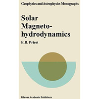 Solar Magnetohydrodynamics [Paperback]