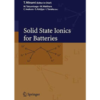 Solid State Ionics for Batteries [Hardcover]