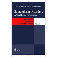 Somatoform Disorders: A Worldwide Perspective [Hardcover]