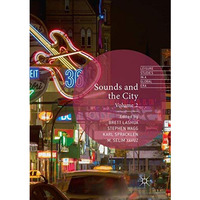 Sounds and the City: Volume 2 [Paperback]