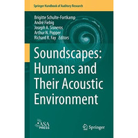 Soundscapes: Humans and Their Acoustic Environment [Hardcover]