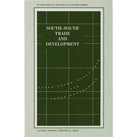 South-South Trade and Development: Manufactures in the New International Divisio [Hardcover]