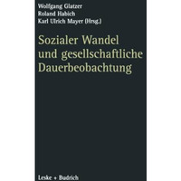 Sozialer Wandel und gesellschaftliche Dauerbeobachtung [Paperback]