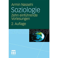 Soziologie: Zehn einf?hrende Vorlesungen [Hardcover]