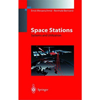 Space Stations: Systems and Utilization [Hardcover]