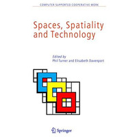 Spaces, Spatiality and Technology [Paperback]