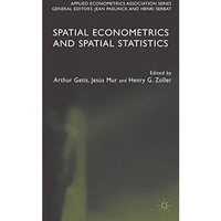 Spatial Econometrics and Spatial Statistics [Hardcover]