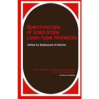 Spectroscopy of Solid-State Laser-Type Materials [Paperback]