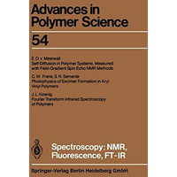 Spectroscopy: NMR, Fluorescence, FT-IR [Paperback]