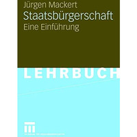 Staatsb?rgerschaft: Eine Einf?hrung [Paperback]