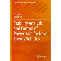 Stability Analysis and Control of Powertrain for New Energy Vehicles [Paperback]