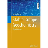 Stable Isotope Geochemistry [Paperback]