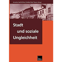 Stadt und soziale Ungleichheit [Paperback]