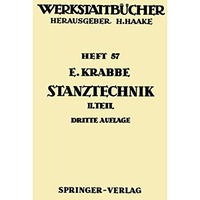 Stanztechnik: Zweiter Teil: Die Bauteile des Schnittes [Paperback]