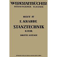 Stanztechnik: Zweiter Teil: Die Bauteile des Schnittes [Paperback]