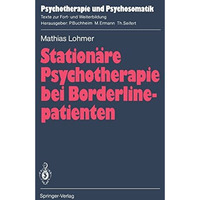 Station?re Psychotherapie bei Borderlinepatienten [Paperback]