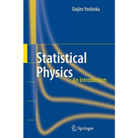 Statistical Physics: An Introduction [Paperback]