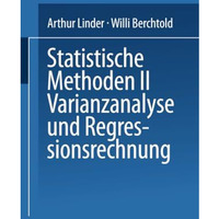 Statistische Methoden II Varianzanalyse und Regressionsrechnung [Paperback]