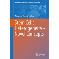 Stem Cells Heterogeneity - Novel Concepts [Hardcover]