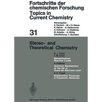 Stereo- and Theoretical Chemistry [Paperback]