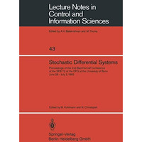 Stochastic Differential Systems: Proceedings of the 2nd Bad Honnef Conference of [Paperback]