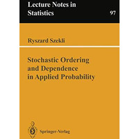 Stochastic Ordering and Dependence in Applied Probability [Paperback]