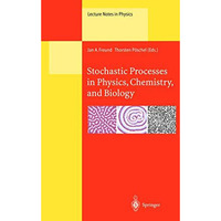 Stochastic Processes in Physics, Chemistry, and Biology [Paperback]