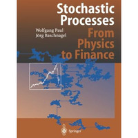 Stochastic Processes: From Physics to Finance [Paperback]