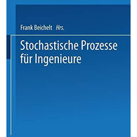 Stochastische Prozesse f?r Ingenieure [Paperback]