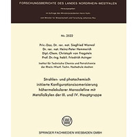 Strahlen- und photochemisch initiierte Konfigurationsisomerisierung h?hermolekul [Paperback]