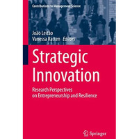 Strategic Innovation: Research Perspectives on Entrepreneurship and Resilience [Hardcover]