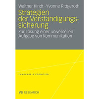 Strategien der Verst?ndigungssicherung: Zur L?sung einer universellen Aufgabe vo [Paperback]