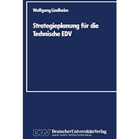 Strategieplanung f?r die Technische EDV: Baustein zur Realisierung von CIM-Syste [Paperback]