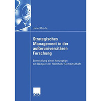 Strategisches Management in der au?eruniversit?ren Forschung: Entwicklung einer  [Paperback]