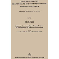 Studien an einem neuzeitlichen Kreuzspultrockner f?r Bastfasergarne mit Wiederbe [Paperback]