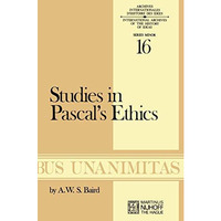 Studies in Pascals Ethics [Paperback]