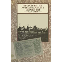 Studies in the Russian Economy before 1914 [Paperback]