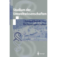 Studium der Umweltwissenschaften: Rechtswissenschaften [Paperback]