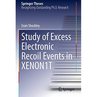 Study of Excess Electronic Recoil Events in XENON1T [Paperback]