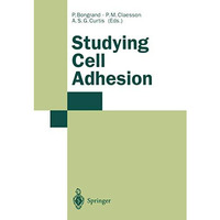 Studying Cell Adhesion [Paperback]