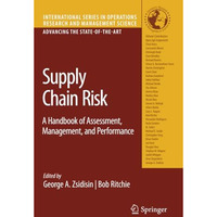 Supply Chain Risk: A Handbook of Assessment, Management, and Performance [Paperback]